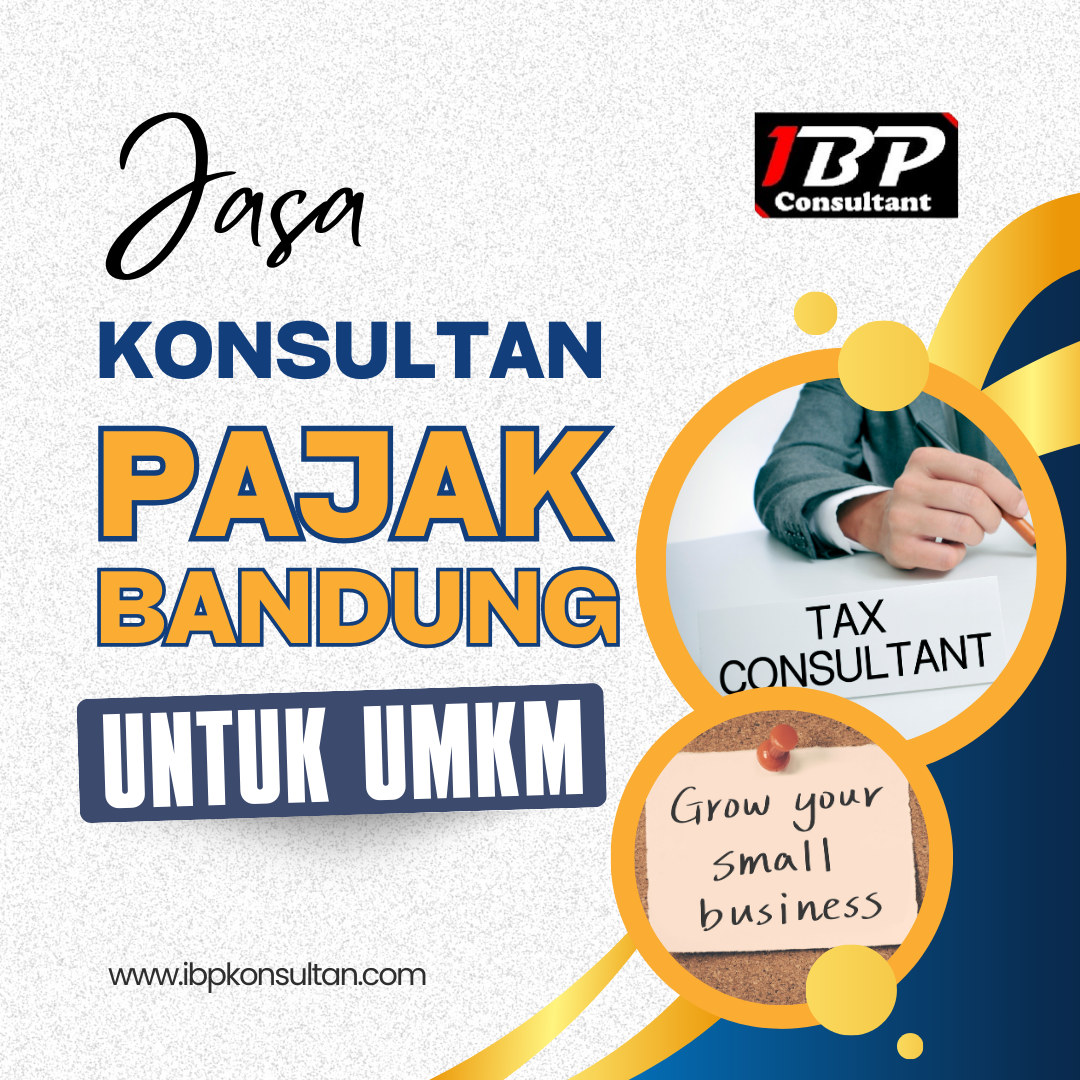 Konsultan Pajak Bandung untuk UMKM