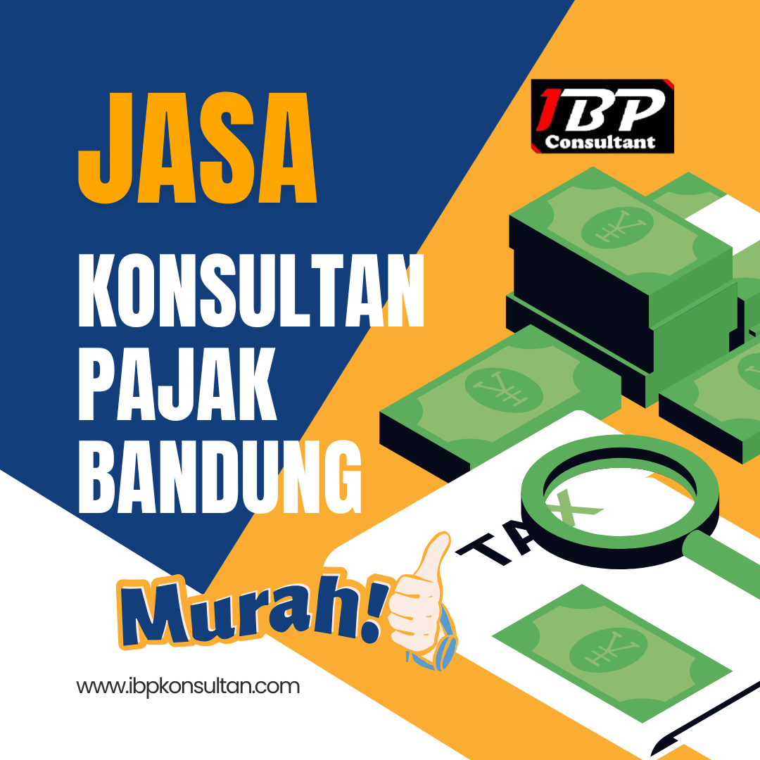 Konsultan Pajak bandung Murah - IBP Konsultan